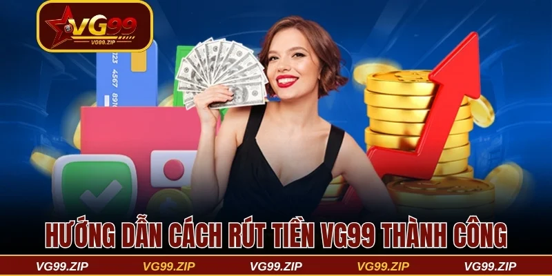 rút tiền VG99