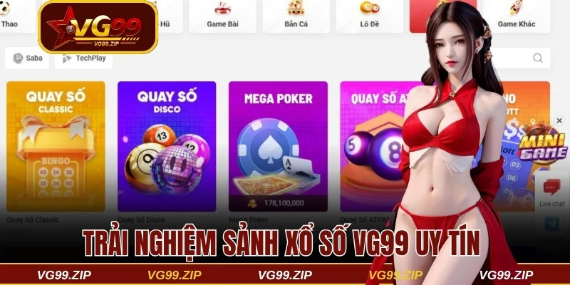 Trải nghiệm sảnh xổ số VG99 uy tín và trả thưởng cực nhanh
